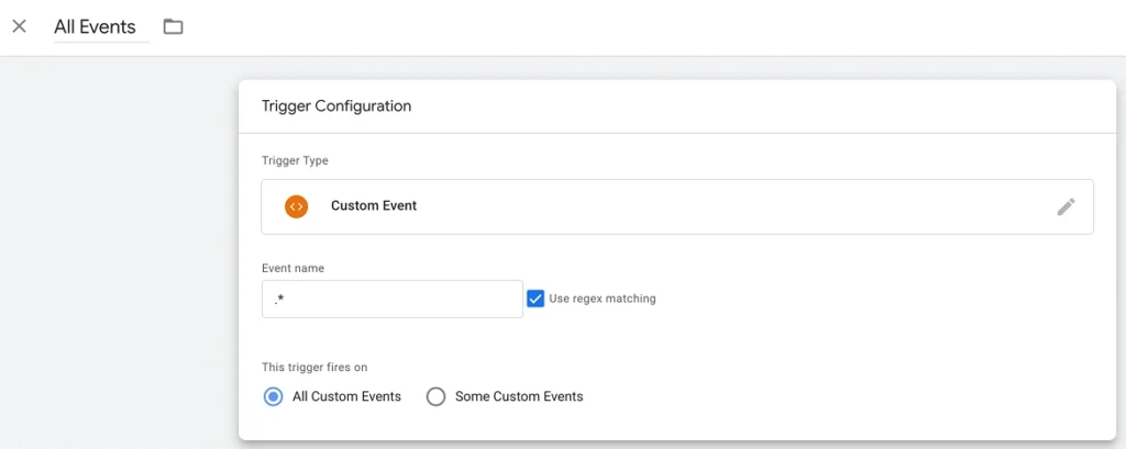 Server-side Tag Manager là gì? Lợi ích & 3 Lưu ý sống còn khi triển khai 14 Cấu hình Trigger Custom Event với Regex .* trong GTM Server-side để sửa lỗi mất dữ liệu.